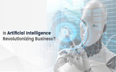 Is Artificial Intelligence Revolutionizing Business?