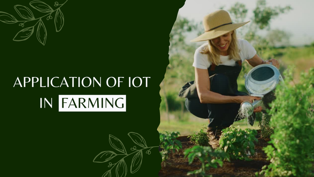 Why do we Need IoT in Farming?